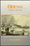 Patricia Herlihy. Odessa: A History 1794 — 1914